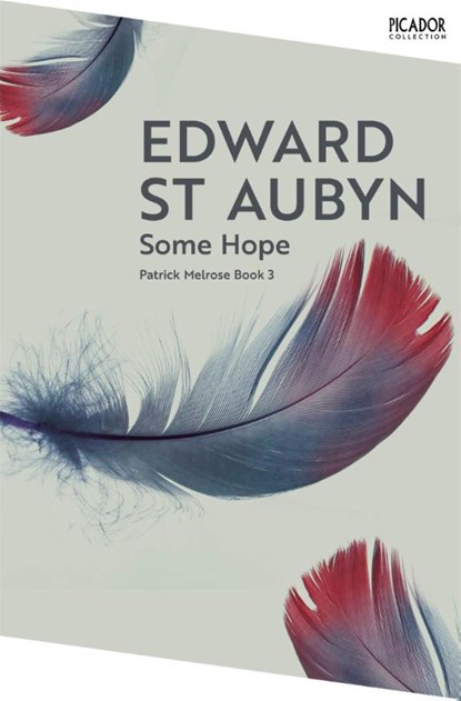 Some Hope, Edward St Aubyn - Paperback - 9781035063574