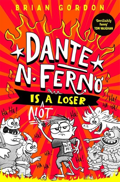 Dante N. Ferno is NOT a Loser, Brian Gordon - Paperback - 9781035063598