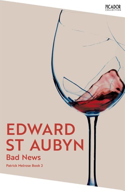 Bad News, Edward St Aubyn - Paperback - 9781035063741