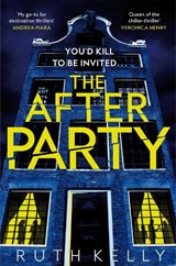 The Afterparty - Ruth Kelly - 9781035063963