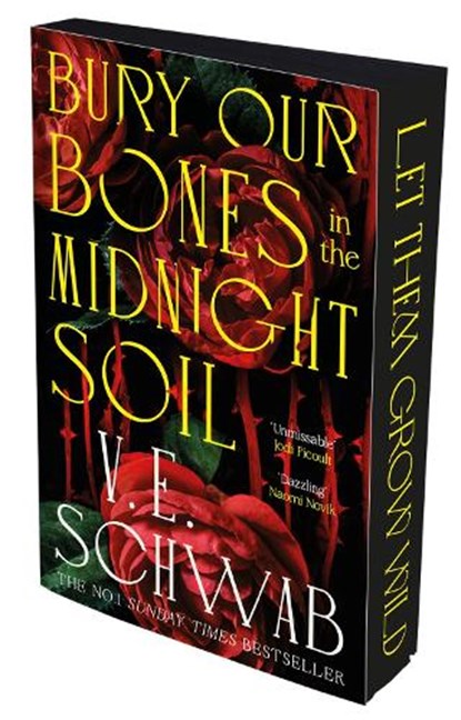 Bury Our Bones in the Midnight Soil, V. E. Schwab - Paperback - 9781035064663