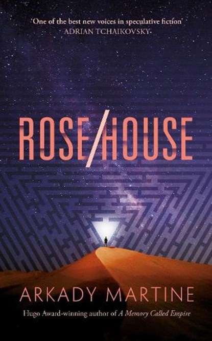 Rose/House, Arkady Martine - Gebonden - 9781035065653
