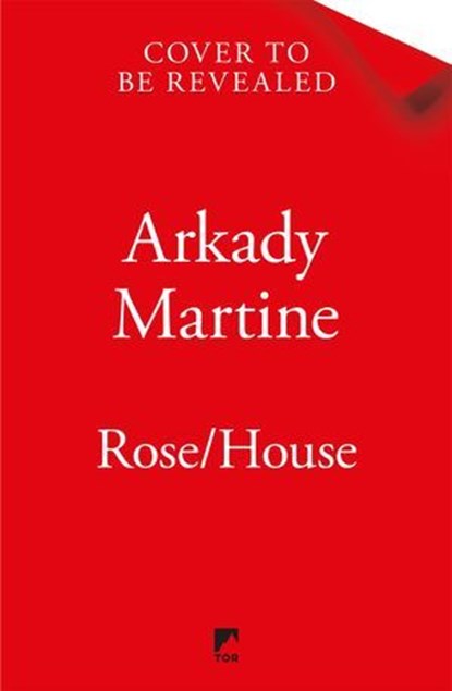 Rose/House, Arkady Martine - Ebook - 9781035065684