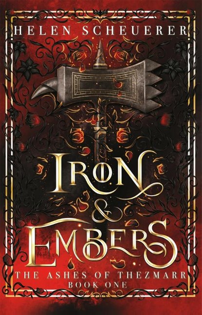 Iron & Embers, Helen Scheuerer - Gebonden - 9781035067411