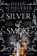 Silver & Smoke, Helen Scheuerer - Paperback - 9781035067473