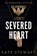 Severed Heart, Kate Stewart - Paperback - 9781035068296