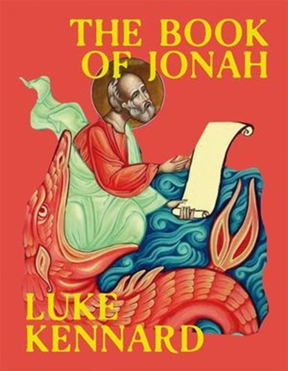 The Book of Jonah, Luke Kennard - Ebook - 9781035069279