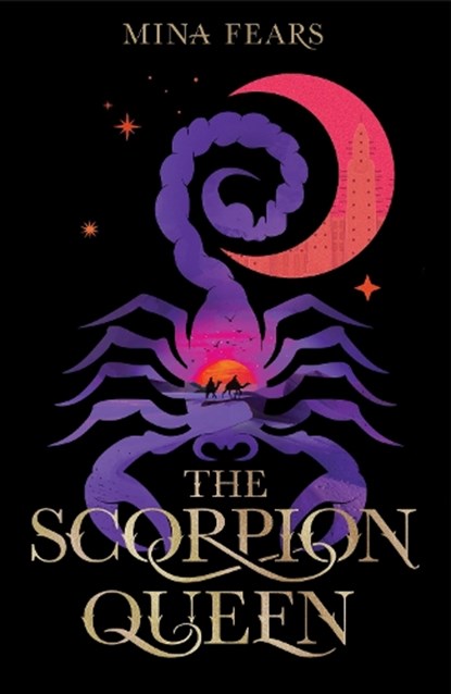 The Scorpion Queen, Mina Fears - Paperback - 9781035070190