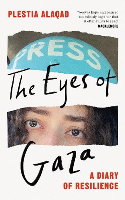 The Eyes of Gaza, Plestia Alaqad - Paperback - 9781035070268