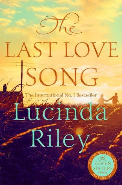 The Last Love Song, Lucinda Riley ; Harry Whittaker - Paperback - 9781035072088