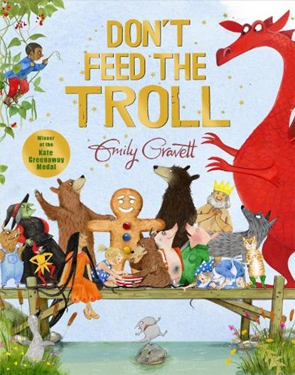 Don't Feed the Troll, Emily Gravett - Gebonden - 9781035074440