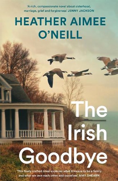 The Irish Goodbye, Heather Aimee O'Neill - Paperback - 9781035074570