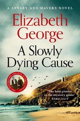 A Slowly Dying Cause - Elizabeth George - 9781035074648