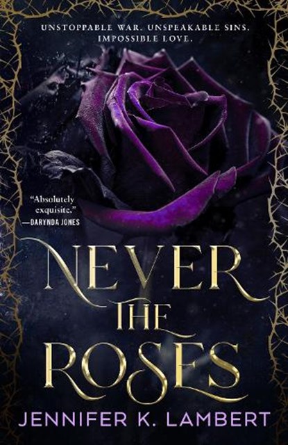 Never the Roses, Jennifer K. Lambert - Paperback - 9781035074990