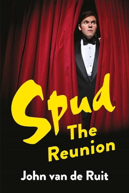 Spud: The Reunion, John van de Ruit - Paperback - 9781035079230