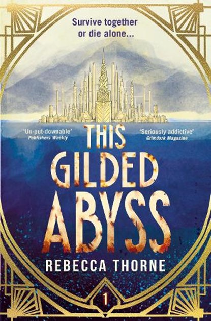 This Gilded Abyss, Rebecca Thorne - Paperback - 9781035079285