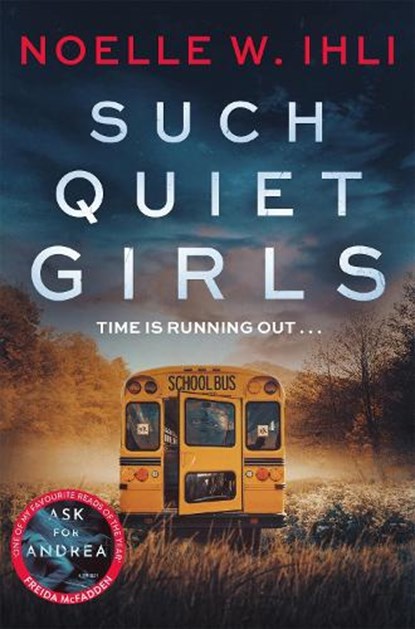 Such Quiet Girls, Noelle W. Ihli - Paperback - 9781035079995