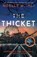 The Thicket, Noelle W. Ihli - Paperback - 9781035080083