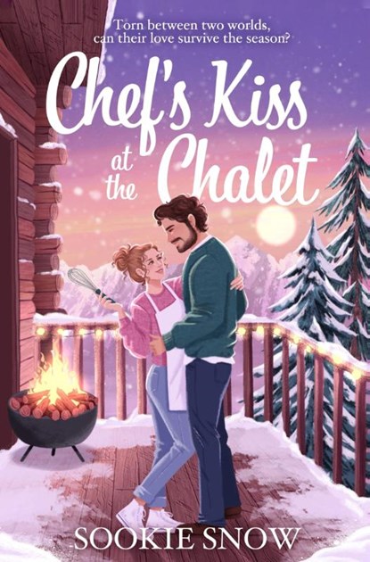 Chef's Kiss at the Chalet, Sookie Snow - Paperback - 9781035080335