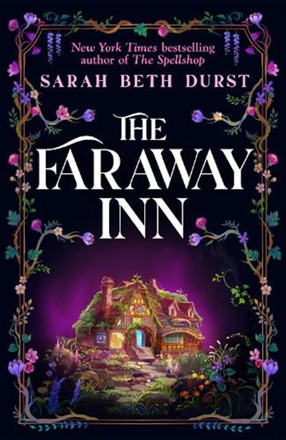 The Faraway Inn, Sarah Beth Durst - Gebonden - 9781035081240