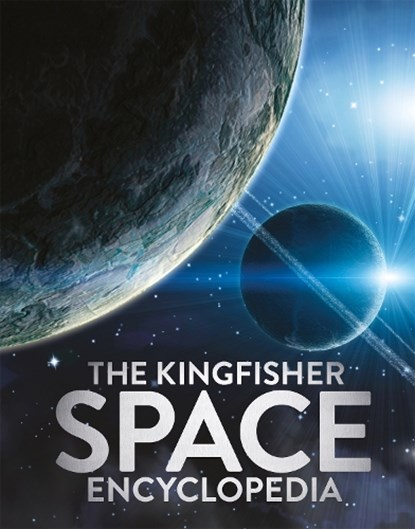 The Kingfisher Space Encyclopedia, Mike Goldsmith - Gebonden - 9781035081707