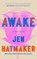 Awake, Jen Hatmaker - Gebonden - 9781035081929