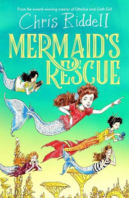 A Mermaid's Rescue, Chris Riddell - Gebonden - 9781035082803