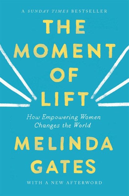 The Moment of Lift, Melinda French Gates - Paperback - 9781035082858