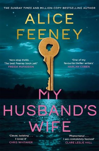 My Husband's Wife, Alice Feeney - Gebonden - 9781035083008