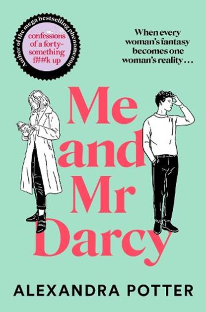Me and Mr Darcy, Alexandra Potter - Paperback - 9781035083381