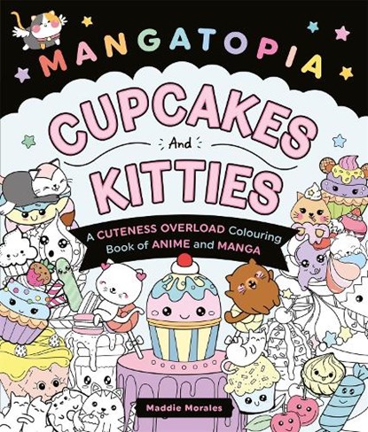 Mangatopia Cupcakes and Kitties, Maddie Morales - Paperback - 9781035083626