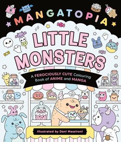 Mangatopia Little Monsters, Daniela Massironi - Paperback - 9781035083671