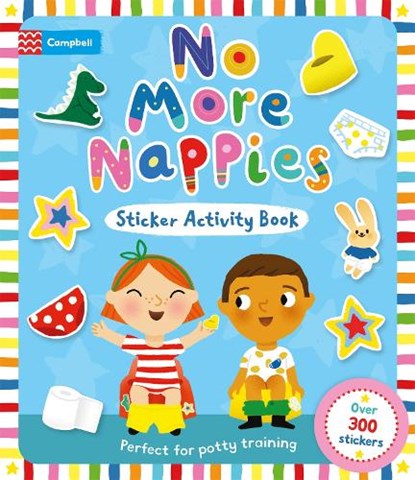 No More Nappies Sticker Activity Book, Campbell Books - Paperback - 9781035083732