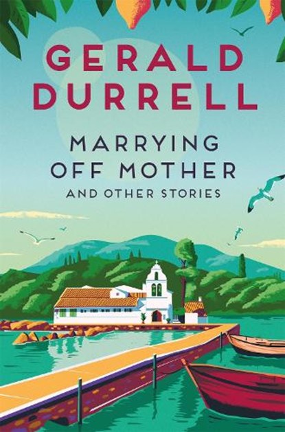 Marrying Off Mother and Other Stories, Gerald Durrell - Paperback - 9781035085255