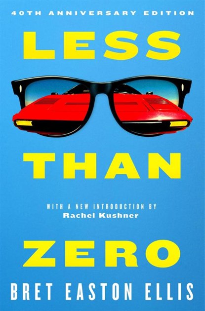 Less Than Zero, Bret Easton Ellis - Paperback - 9781035085965