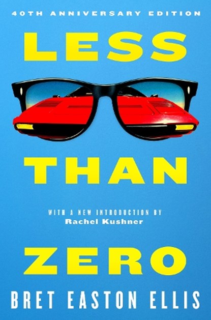 Less Than Zero, Bret Easton Ellis - Paperback - 9781035085965
