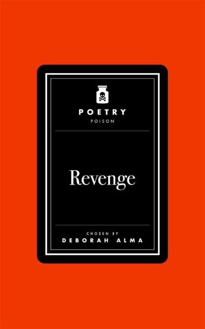 Poetry Poison: Revenge, Deborah Alma - Gebonden - 9781035087440
