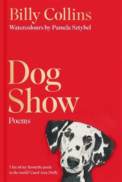 Dog Show, Billy Collins - Gebonden - 9781035087471