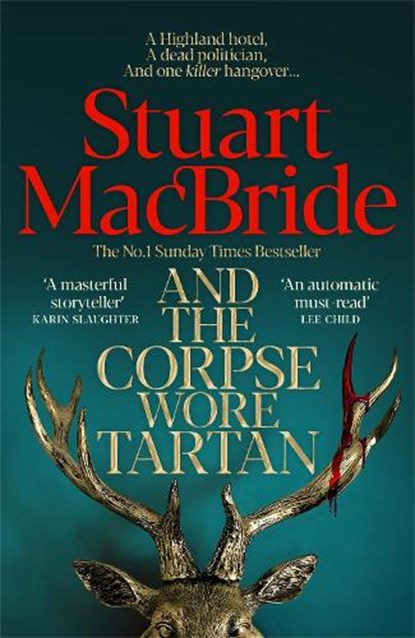 And the Corpse Wore Tartan, Stuart MacBride - Paperback - 9781035087716