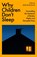 Why Children Don't Sleep, Paul Gringras - Paperback - 9781035090013