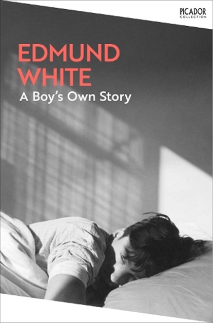 A Boy's Own Story, Edmund White - Paperback - 9781035091300
