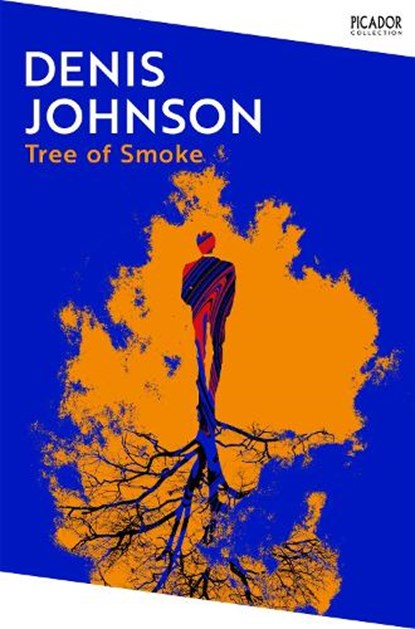 Tree of Smoke, Denis Johnson - Paperback - 9781035091317