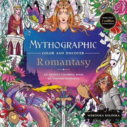 Mythographic Colour and Discover: Romantasy, Weronika Kolinska - Paperback - 9781035091898