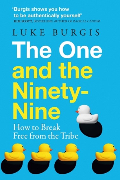 The One and the Ninety-Nine, Luke Burgis - Gebonden - 9781035097753