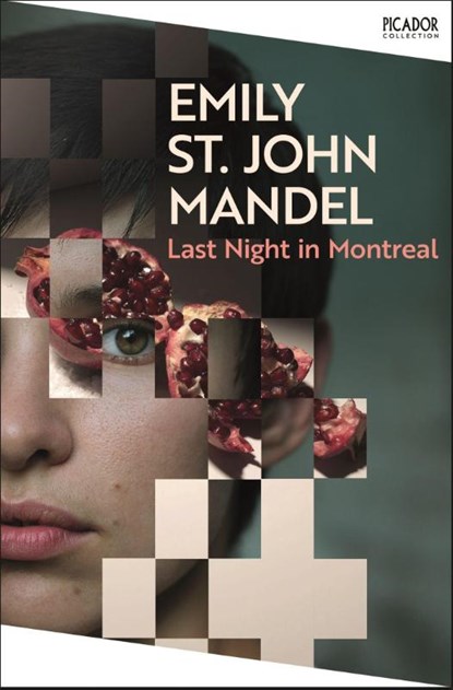 Last Night in Montreal, Emily St John Mandel - Paperback - 9781035097968