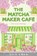 The Matcha Maker Cafe, Lily Chen - Paperback - 9781035099573