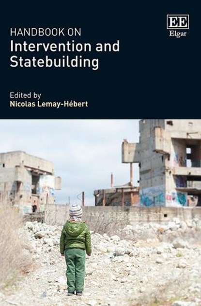 Handbook on Intervention and Statebuilding, Nicolas Lemay-Hebert - Paperback - 9781035300846