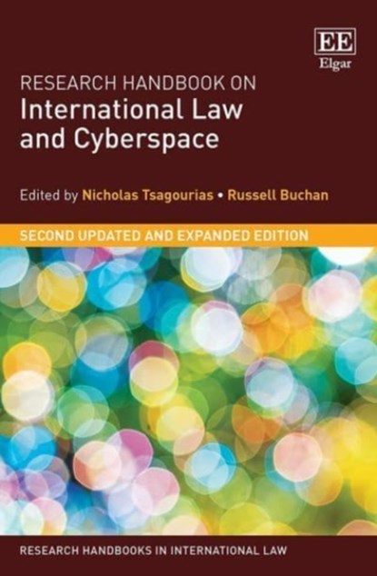 Research Handbook on International Law and Cyberspace, Nicholas Tsagourias ; Russell Buchan - Paperback - 9781035316854