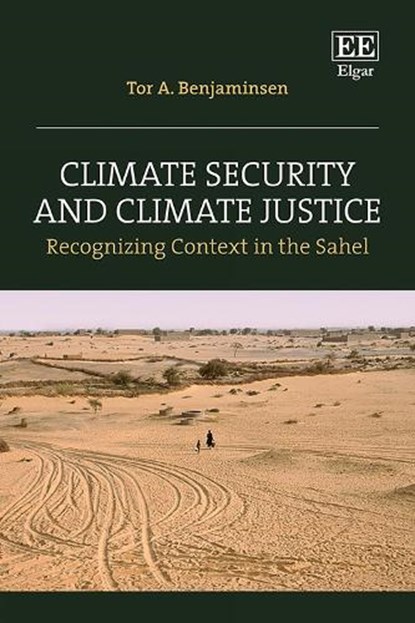 Climate Justice and Climate Security, Tor A. Benjaminsen - Gebonden - 9781035325177