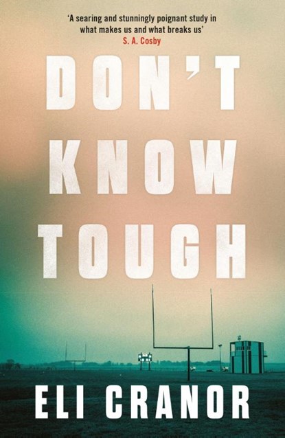 Don't Know Tough, Eli Cranor - Paperback - 9781035401703